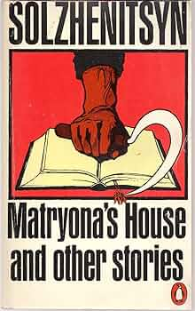 Picture of the book cover Matryona's house and other stories